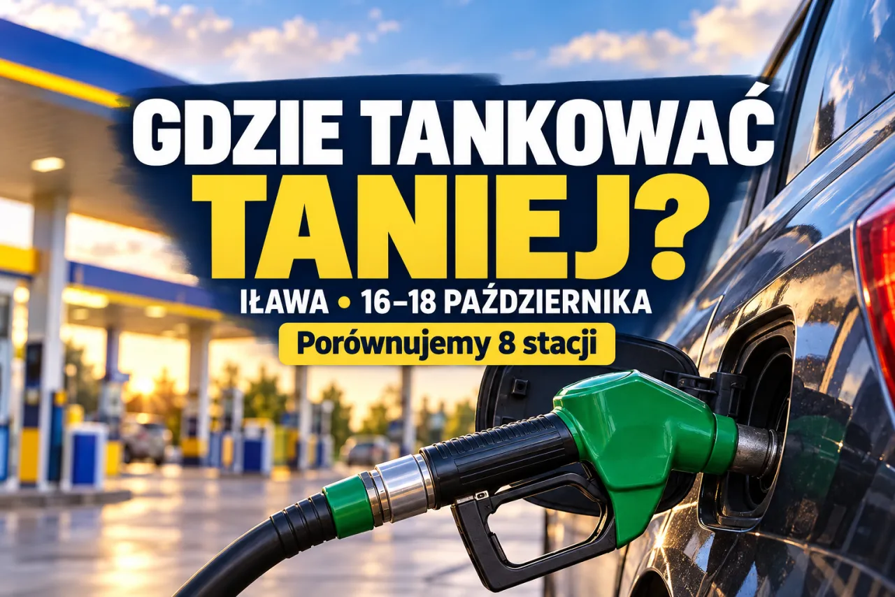 Gdzie zatankować w Iławie na weekend? Ceny i promocje